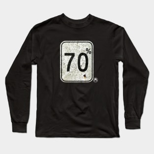 70% - Long Sleeve T-Shirt